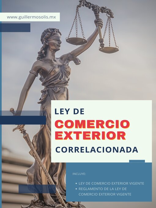 Title details for Ley de Comercio Exterior by Congreso de la Unión - Available